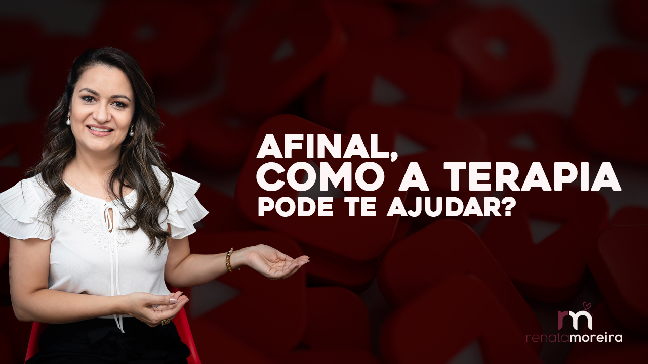 Afinal, como a terapia pode te ajudar?
